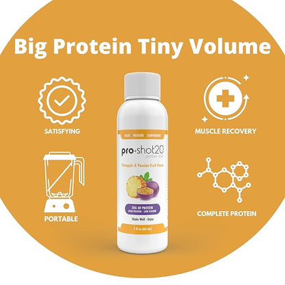 Pro-Shot20 Protein Shot Pineapple & Passion Fruit Flavor, 60 mL, 12-Pack- 20g Whey Protein &