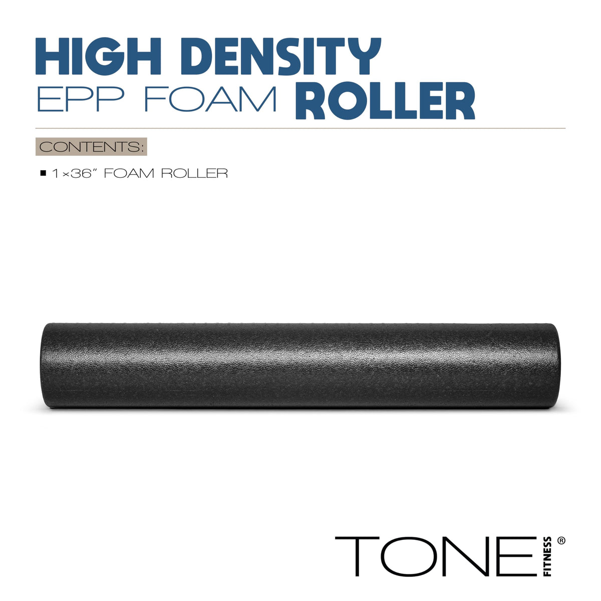 Tone Fitness High Density EPP Foam Exercise Foam Roller for Yoga, Pilates, Stretching, Massage, and