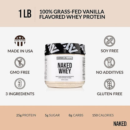 NAKED Vanilla Whey Protein 1Lb, Only 3 Ingredients, All Natural Grass Fed Whey Protein Powder +