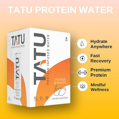 TATU Ready-To-Drink Protein Infused Water Orange Mango 4 Pack. 15 grams of whey protein isolate, 0
