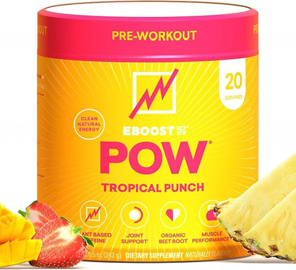 EBOOST POW Natural Pre Workout Powder ??20 Servings - Tropical Punch - A Pre Workout Supplement for