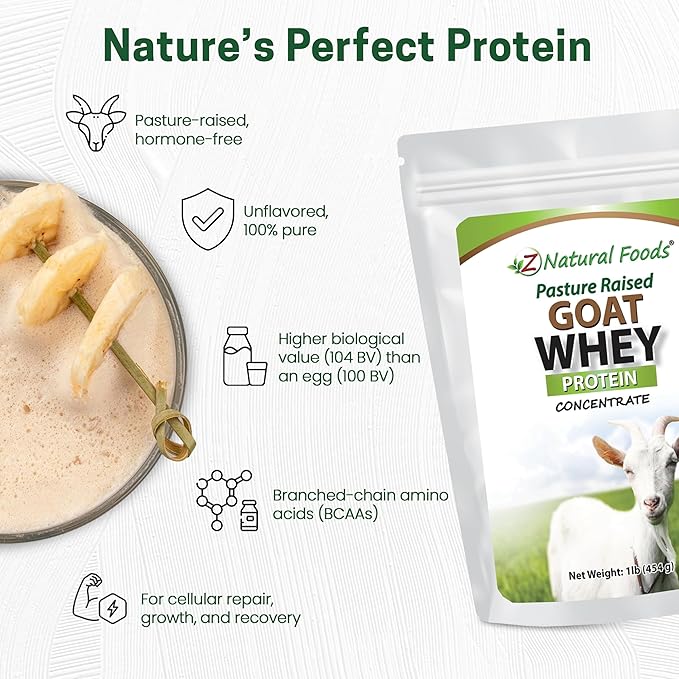 Z Natural Foods Goat Whey Protein Powder Concentrate - Undenatured, Unflavored, Pasture Raised Whey
